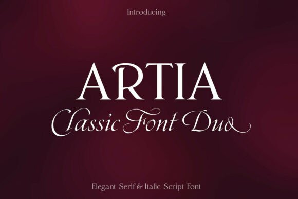 Artia Duo: The Ultimate Serif Font for Elegant Branding