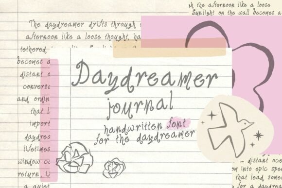 Daydreamer Journal: A Review of the Whimsical Script Font