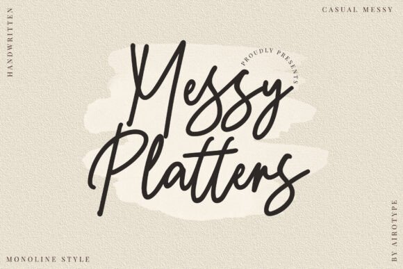 Messy Platters: A High-Energy Script Handwritten Font