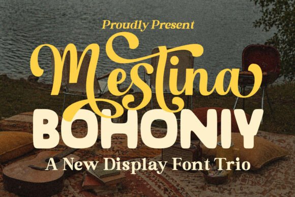 Mestina Bohoniy: A Vintage Display Font for Brands