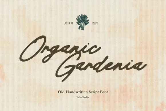 Organic Gardenia Font Review for Authentic Branding
