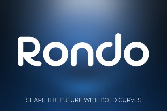 Rondo: The Rounded Sans Serif Font for Modern Brands