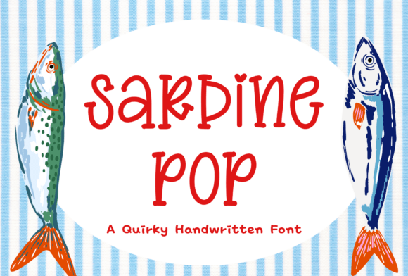 Sardine Pop Font for Vibrant Campaign Design